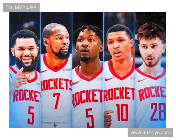 2016年火箭队完整阵容名单及赛季关键球员表现分析